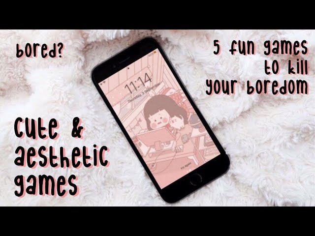 CUTE GAMES TO PLAY WHEN BORED (Offline)