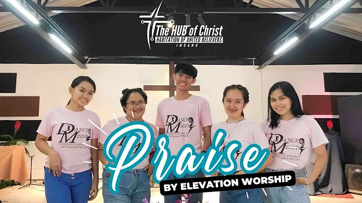 PRAISE by Elevation Worship | Dance Cover