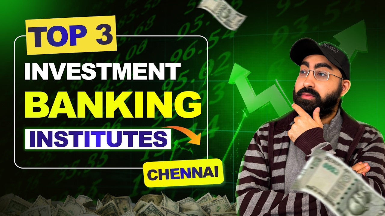 Top 3 Investment Banking Courses Institutes In Chennai With 100% Job ...