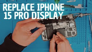 iPhone 15 Pro LCD Replacement Tutorial 📱🔧 #Apple #Tech #DIY