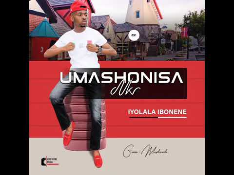Umashonisa Nkr - Angifuni lutho