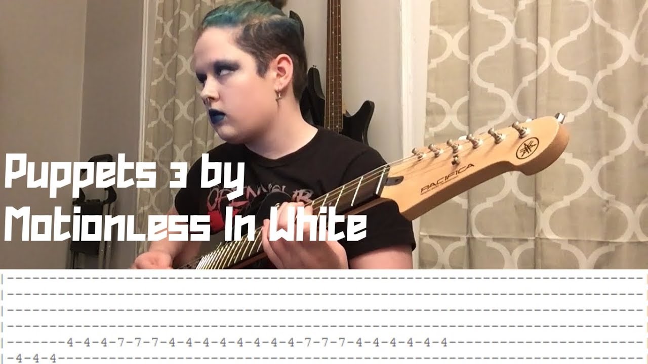 Puppets 3 (The Grand Finale) by Motionless In White [Guitar Cover WITH