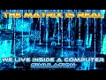 The MATRIX is REAL - We LIVE in a "COMPUTER SIMULATION"