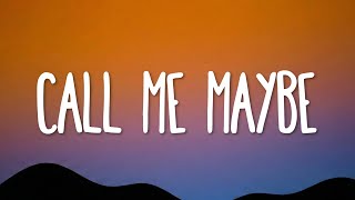 Carly Rae Jepsen - Call Me Maybe (Lyrics)