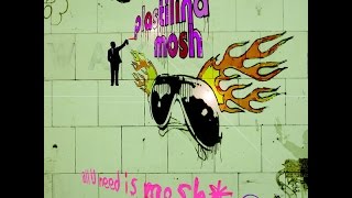 Plastilina Mosh - Comeback Bitch