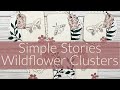 Simple Stories Wildflower Clusters The Rubber Buggy DT