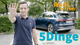 Audi e-tron 5 Dinge ❗️ die ihr noch nicht wusstet! 🤫