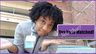 You've Matched! Now What? 5 Things to do the summer before Residency!