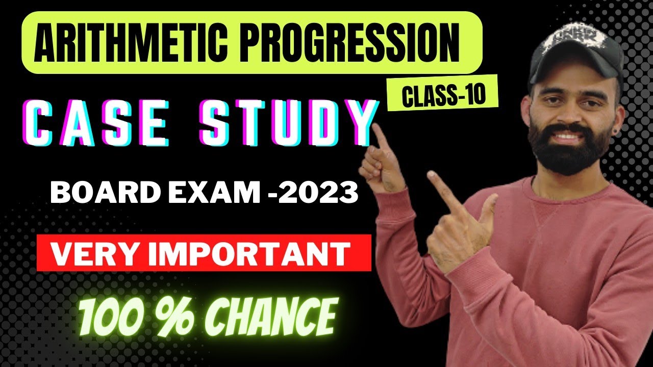 case study based questions on arithmetic progression class 10