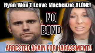 Ryan Edwards Arrested AGAIN For Harassment Judge Over Ryan s Behavior Holds Him In Jail NO BOND