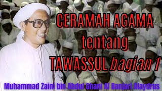 ABAH GURU SEKUMPUL, TAWASSUL bagian 1