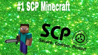 SCP Minecraft #1
