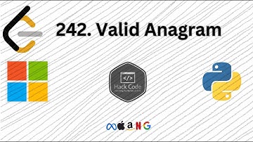 LeetCode 242: Valid Anagram | Exploring Sorting and Hashing Approaches | Python | MAANG | Hack Code