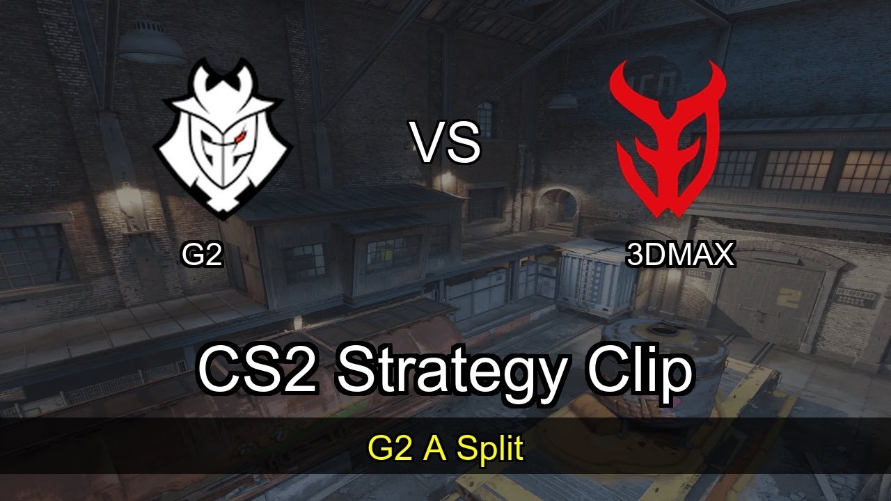 G2 A Split vs 3DMAX - Train - IEM Chengdu 2025 - [object Object] - CS2 ...