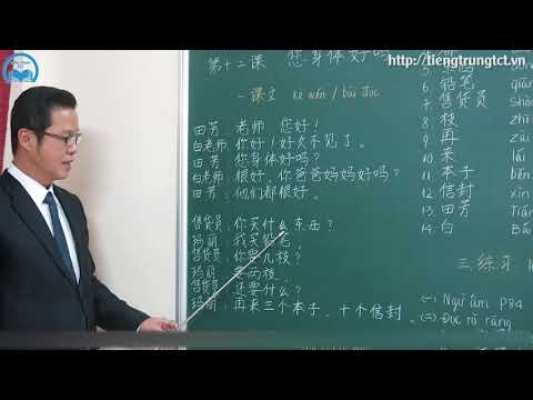 Video Học tiếng Trung Online Bài Khóa Bài 12 - Q1 - YouTube