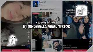 Full Version 10 Menit || DJ CINDERELLA Viral Tiktok