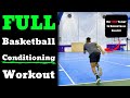 FULL Basketball Conditioning Workout (Get In BASKETBALL SHAPE)