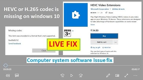 HEVC Or H.265 Video Codec Missing On Computer / Windows 10/ Windows 8