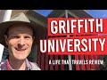 Griffith University REVIEW (Gold Coast Campus) [An Unbiased Review by A Life That Travels]