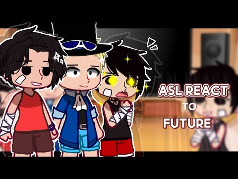 [] Past ASL React to Future [] Part 1/1 [] Gacha Reaction - YouTube