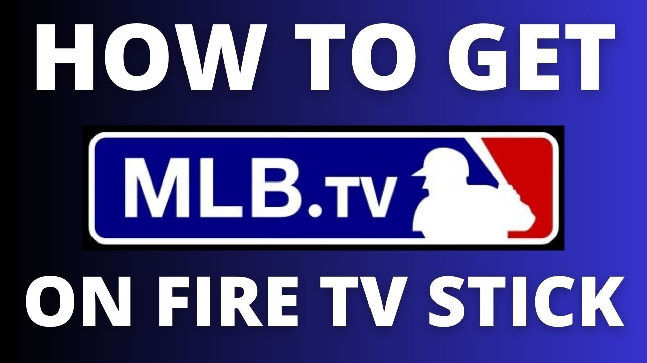 How To Get MLB App on ANY Fire TV Stick