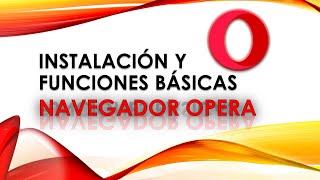 Micro tutoriales  - Opera Browser -  Instalación y Funciones Básicas - VPN, Mensajeros y Pop Up vids screenshot 1
