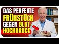 Die 3 Frühstücke Die Ihren Blutdruck Natürlich Senken Kardiologen Empfehlen Sie