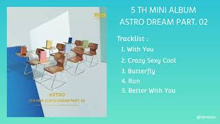[FULL ALBUM] ASTRO (아스트로) - DREAM PART. 02 5th MINI ALBUM