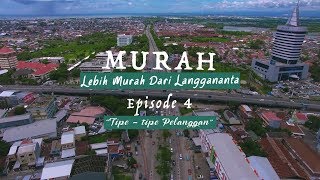 WIRA CELL lebih murah dari langgananta : Episode 4 'Tipe - tipe Pelanggan'