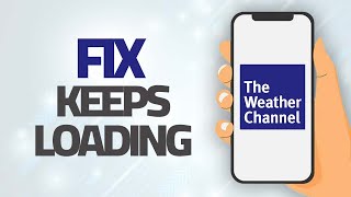 How To Fix The Weather Channel App Keeps Loading | Step By Step screenshot 4