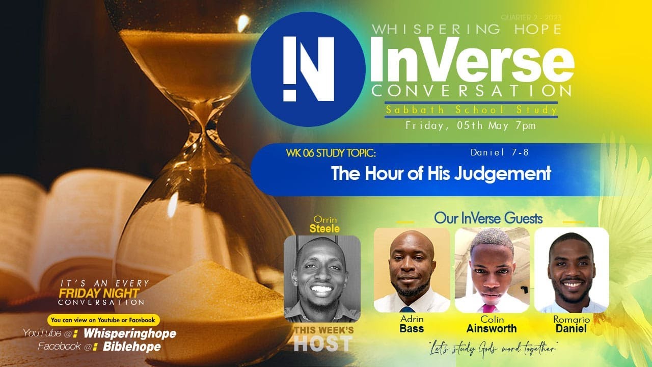 The Hour of His Judgment InVerse Sabbath School Lesson 6 Quarter 2