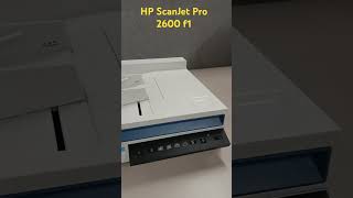 HP ScanJet Pro 2600 f1 Scanner.#shortvideo #scanner #hpscanner #shortsfeed #shorts #scanjet