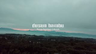 Dusun Bambu | Private Sanctuary Lifestyle