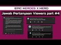 Part #4 Jawab Pertanyaan Viewers (Pemilihan Star Core) EPIC HEROES X HERO #epicheroes #xhero #rpg