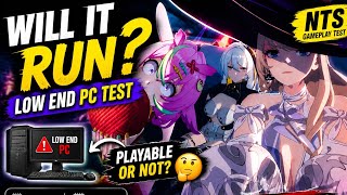 I tried Neverness to Everness | NTS | in Low end pc 