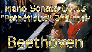 Piano Sonata Op. 13 "pathétique" 2nd mov. (Beethoven) - Voyceless Cover Piano Sonata Op. 13 "pathétique" 2nd mov. (Beethoven) - Voyceless Cover