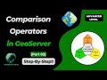 Using Value Comparison Operators in GeoServer Filtering