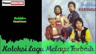 Kumpulan Bubbles 💖 Kesetiaan