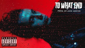 "to what end" (Falling In Reverse x BMTH Type Beat) Prod. by Jake Adkins