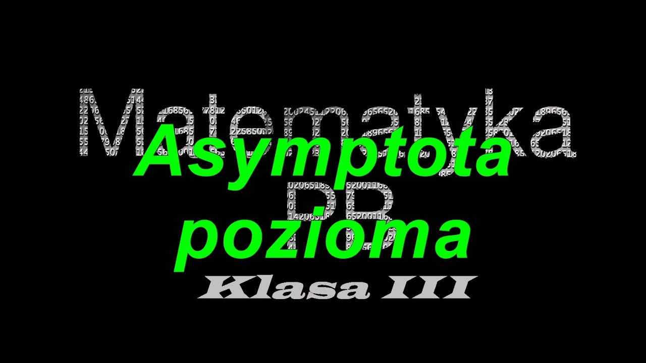 Nowa Era, klasa 3, Zad6 strona 243, rozdział 4 Asymptoty - YouTube
