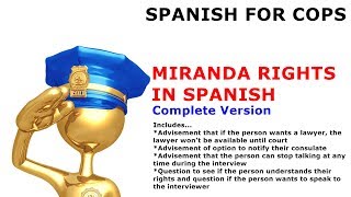 Full Miranda Rights in Spanish