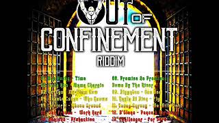 Video thumbnail of "Out of Confinement Riddim (Full) (Official Mix) Feat.Gaza Kims, Junior X, Gottyo (June 2018)"