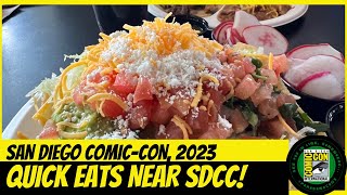 Quick Food Around San Diego Comic-Con (SDCC) 2023