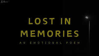 Sad Poem - Lost In Memories | Deep Emotional Heart Touching Lines