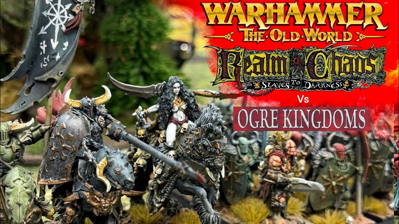 Warhammer The Old World : Battle Report . Warriors of Chaos Vs Ogre ...