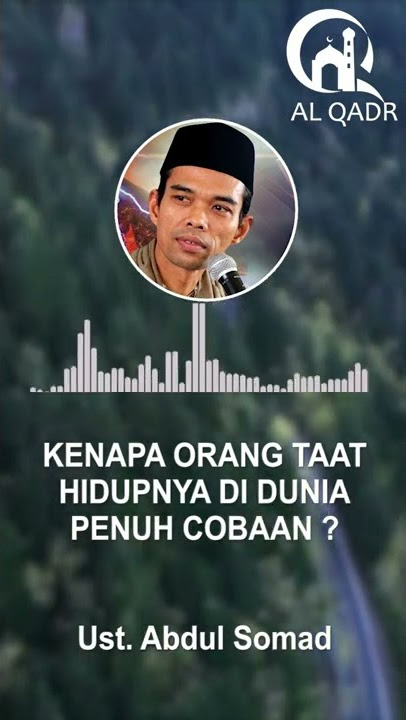 Kenapa Orang Taat Hidupnya di Dunia Penuh dengan Cobaan?