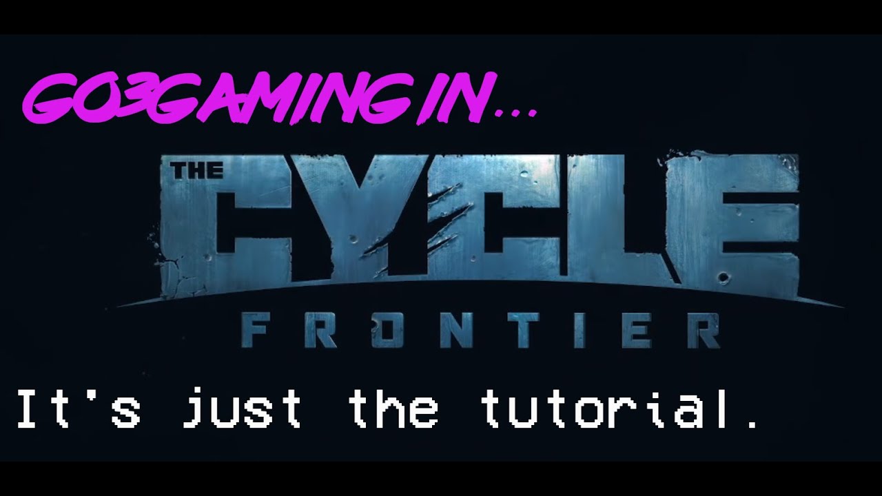 The Cycle Frontier (Beta) First Steps, Duos 00 YouTube