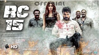 Rc15 New (2022) Released Full Hindi Dubbed Blockbuster ActionMovie Ramcharan New Movie 2022