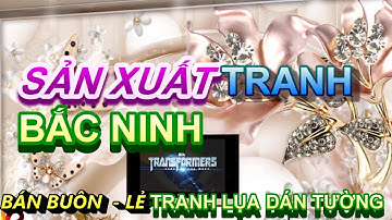 Quy Trình Sản Xuất Tranh Dán Tường 3D,Tranh Vải Lụa Dán Tường,Báo giá tranh 3D,Bán buôn tranh dán