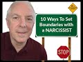 10 Ways To Set Boundaries With A Narcissist